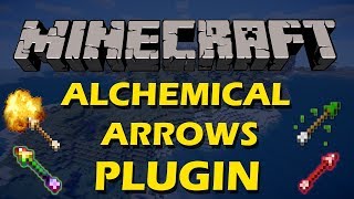 Craft custom arrows in Minecraft with Alchemical Arrows Plugin [upl. by Namyl]