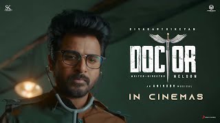 Doctor in Cinemas  Sivakarthikeyan  Anirudh Ravichander  Nelson Dilipkumar [upl. by Notnirb655]