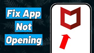 How to Fix And Solve Mcafee App Not Opening [upl. by Goulder]