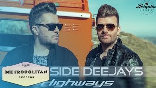 Deepside Deejays  Highways Official Lyric Video [upl. by Ruamaj]