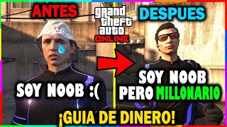 Como GANAR MILLONES Siendo PRINCIPIANTE y SIN AYUDA en GTA 5 Online  Guía Para PRINCIPIANTES GTA V [upl. by Anaihsat]