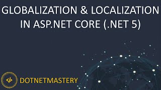 Localization and Globalization in ASPNET Core MVC NET 5 [upl. by Roon966]