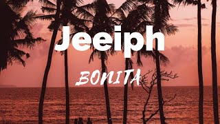 BONITA  JEEIPH  Audio Oficial  LETRALYRICS 2020 [upl. by Notffilc]