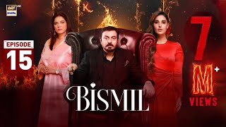 Bismil Episode 15  Naumaan Ijaz  Hareem Farooq  9 October 2024 English Subtitles  ARY Digital [upl. by Hebner]