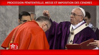 14 février 2024 Procession pénitentielle Messe et imposition des Cendres  Pape François [upl. by Farica]