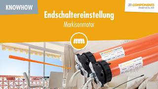 Endschaltereinstellung Markisenmotor 3TMOTORS [upl. by Balbinder678]