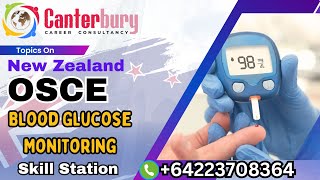 New Zealand OSCE  Blood Glucose Monitoring Skill Station [upl. by Acul83]