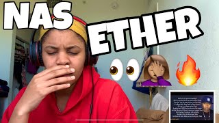 NAS “ ETHER “ OMG 😳 REACTION [upl. by Aettam318]