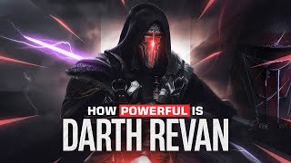 How Powerful is Darth Revan [upl. by Krigsman927]