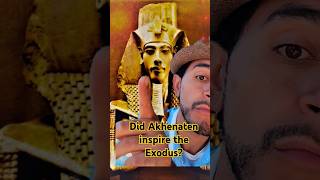 Did Akhenaten inspire the Exodus vlog trendingakhenatonegyptexodusbibleancientkinghistory [upl. by Reinert]