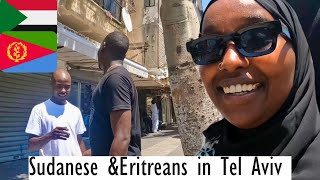 I Couldn’t Believe It Sudanese and Eritreans Are Tel Aviv’s Largest African Groups 🇸🇩🇪🇷 [upl. by Waddell]