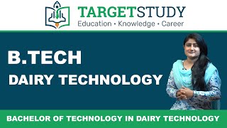 BTech Dairy Technology  Admission Syllabus Eligibility Top Colleges Salary amp Fee [upl. by Nitsew]