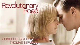 Revolutionary Road Soundtrack  Thomas Newman [upl. by Nylanaj]