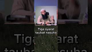 Tiga syarat taubat nasuha Ust Syafiq basalamah shorts islam [upl. by Guimond53]