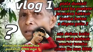 ERMERA KOMIK TIMOR LESTE VLOG1 httpsyoutubeB8zLR5OgX8 vlog 2 [upl. by Ydoow]