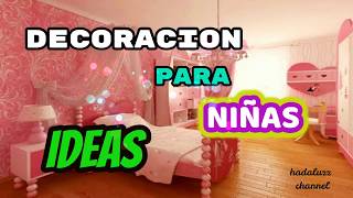 IDEAS PARA DECORAR DORMITORIOS PARA NIÑAS PARTE 2 [upl. by Chanda339]