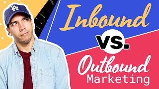 Inbound vs Outbound Digital Marketing Strategy EXPLAINED [upl. by Ankney]