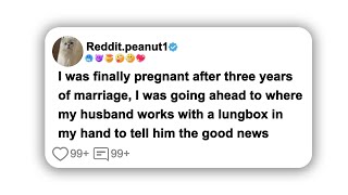 I was finally pregnant after three years of marriage I was going ahead to wherereddit storytime [upl. by Yxor]