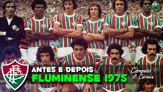 Fluminense 1975 Antes e Depois  Fluminense Before and After  Fluminense Antes y Después gbxfut [upl. by Adnilram]