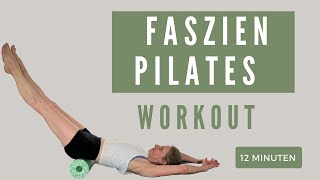 10Min FASZIEN PILATES  FLACHER BAUCH STRAFFE BEINE WORKOUT [upl. by Purcell]