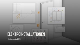 ELEKTROINSTALLATIONEN  Vectorworks 2025 [upl. by Pavyer]