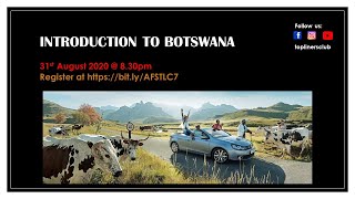 Introduction to Botswana TopLiners Africa Webinar 7 [upl. by Slade442]