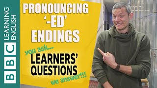 ❓Pronouncing ‘ed’ endings  Improve your English with Learners Questions [upl. by Urbannal]