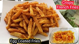 Crispy French Fries RecipeCrispy Egg Coated French Fries RecipePotato Chips RecipePotato Snacks [upl. by Lipps]