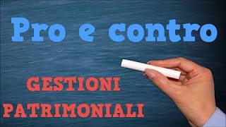 Gestioni patrimoniali tutto ciò che devi assolutamente sapere prima di investire [upl. by Gweneth]