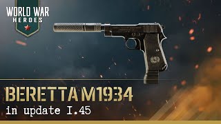 World War Heroes  Beretta M1934 [upl. by Leinoto574]