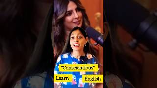 Learn English Word Conscientious –Used by Ranveer Allahbadia for Priyanka Chopraquot english short [upl. by Haon]