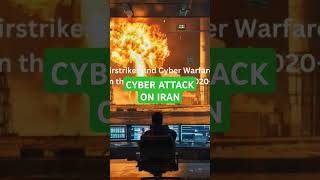 Cyber Attack on Iran by Israel [upl. by Nonnah]