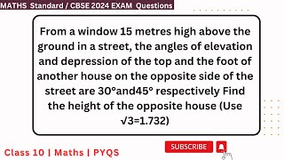 From a window 15 metres high above the ground in a street the angles of elevation and depression of [upl. by Oir]