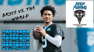 Bryce Young vs The World  Panthers Schedule Analysis [upl. by Aklam825]