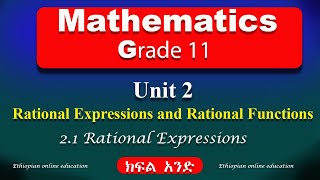 Grade 11 mathematics unit 2 part 1  Rational Expressions and Rational Functions [upl. by Uv67]