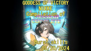 【NIKKE】Burst Skills English version 05202024【GODDESS OF VICTORY】 [upl. by Nnyliram]