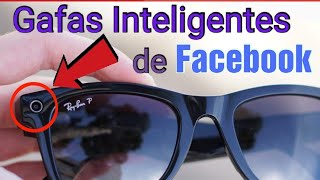 GAFAS INTELIGENTES RayBan Meta  Mira Todo Lo Que Puedes Hacer Con Las Nuevas Gafas De Facebook [upl. by Oreste115]