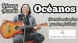 ¿Cómo tocar Océanos Donde Mis Pies Pueden Fallar  Aprende Alabanzas [upl. by Mikah]