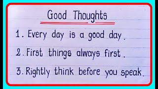 10 Small And Easy Good Thoughts For School Assembly  Good Thoughts In English For students [upl. by Valsimot]