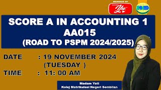 SCORE A IN ACCOUNTING 1 AA015 ROAD TO PSPM 20242025 [upl. by Teyugn798]