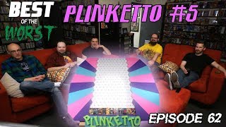 Best of the Worst Plinketto 5 [upl. by Iand]