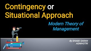 ContingencySituational Approach to Management  Modern Theory of Management  UGC NET Commerce [upl. by Tserof]