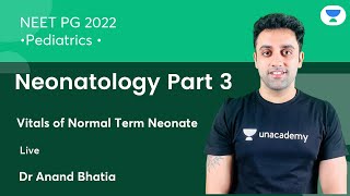 Neonatology Part 3  Pediatric  NEET PG 2022  Lets Crack NEET PG  DrAnand Bhatia [upl. by Hatty]