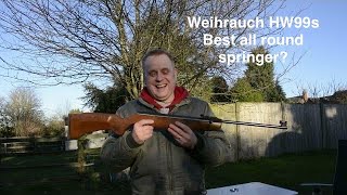 Weihrauch HW99s  HW50s Best all round springer air rifle [upl. by Bathelda437]