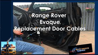 Range Rover Evoque Door Cable Change [upl. by Yrrap]