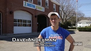 262 to Boston quotWhy I Runquot Dave Andelman Phantom Gourmet Founder [upl. by Aloysius]