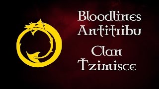 Clan Tzimisce  Bloodlines Antitribu [upl. by Daveta]