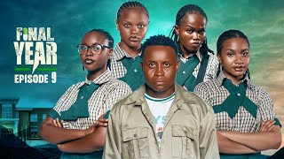 FINAL YEAR  Episode 9  High School Drama Series  Latest Nollywood Movies 2024 [upl. by Lynne]