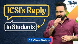 ICSIs Reply to Students  Unexpected Reply  No explanations  CS Vikas Vohra [upl. by Rakel458]