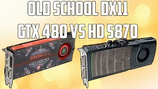 Battle of The Very First DX11 GPUs  GTX 480 Vs HD 5870 [upl. by Amalia]